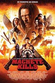 Machete Kills