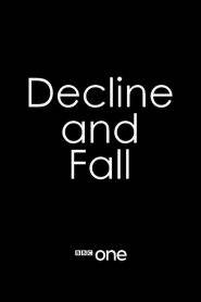 Decline and Fall