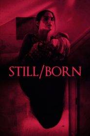 Still/Born