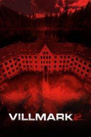 Villmark Asylum – La clinica dell’orrore