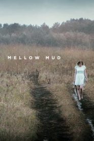 Mellow Mud