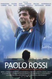 Paolo Rossi: A Champion is a Dreamer Who Never Gives Up