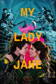 My Lady Jane: Stagione 1